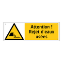 Attention ! Rejet d'eaux usées