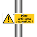 Porte coulissante automatique !