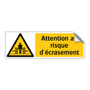 Attention au risque d'écrasement