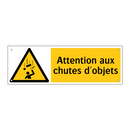 Attention aux chutes d'objets