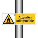 Attention inflammable