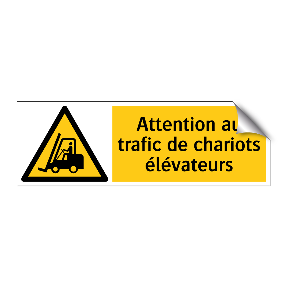 Attention au trafic de chariots élévateurs