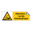 Attention à l'acide chlorhydrique