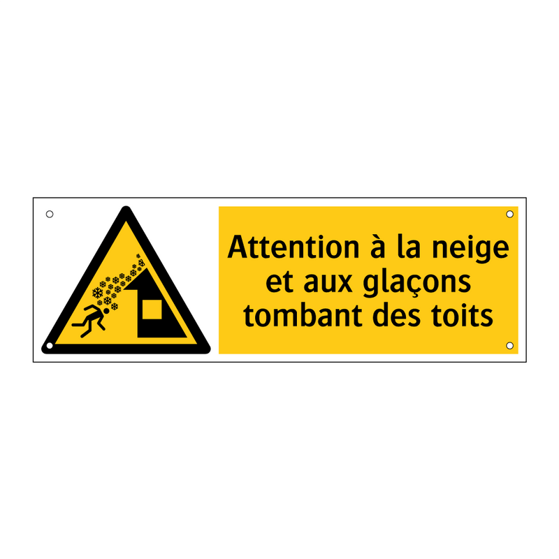 Attention à la neige et aux glaçons tombant des toits