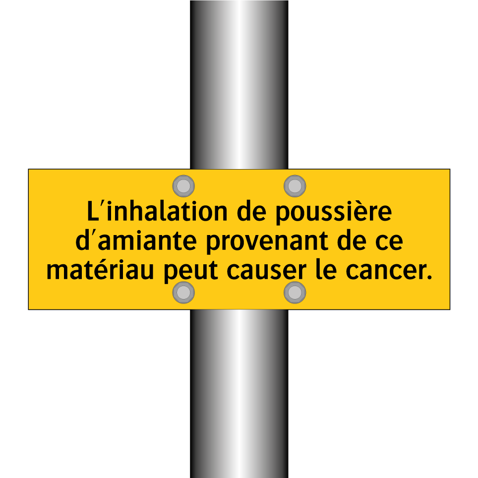 L'inhalation de poussière d'amiante provenant de ce matériau peut causer le cancer