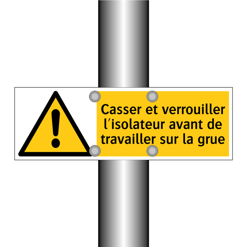 Casser et verrouiller l'isolateur avant de travailler sur la grue