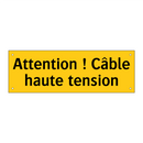 Attention ! Câble haute tension