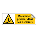 Mouvement prudent dans les escaliers