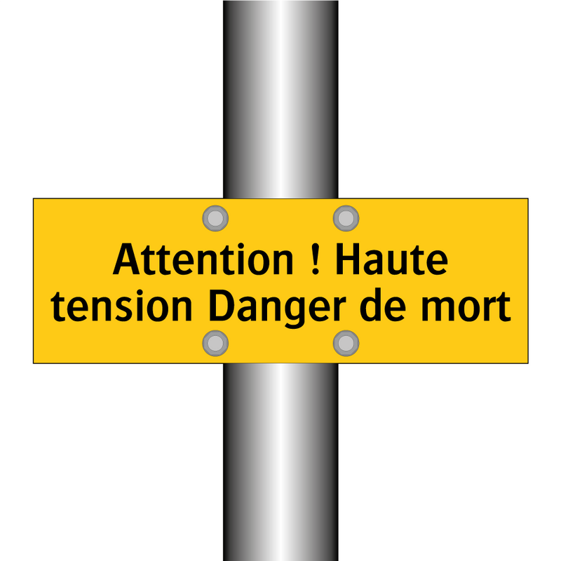 Attention ! Haute tension Danger de mort