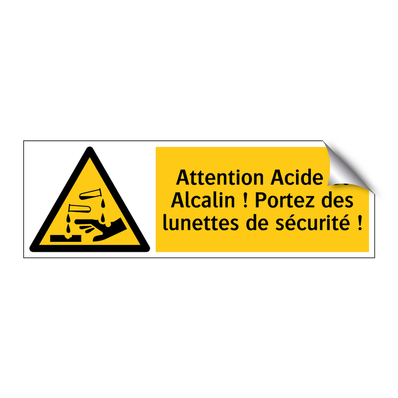 Attention Acide et Alcalin ! Portez des lunettes de sécurité !