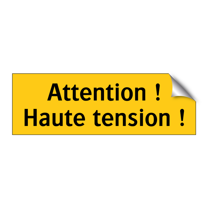 Attention ! Haute tension !
