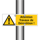 Attention Travaux de Démolition !