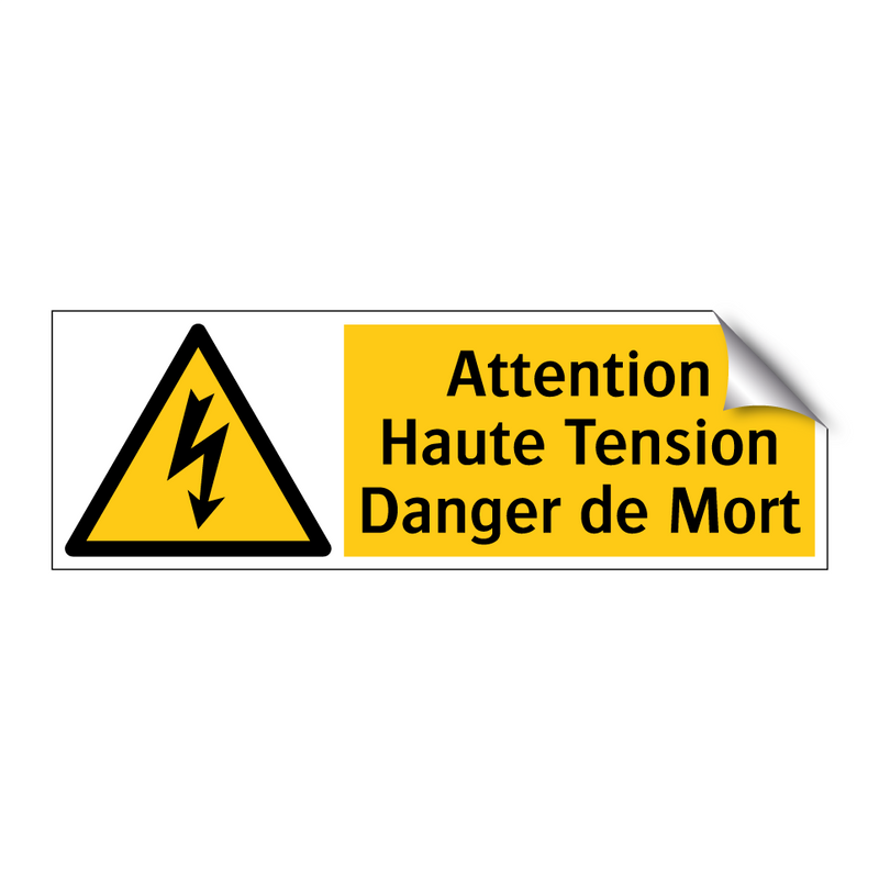 Attention Haute Tension Danger de Mort