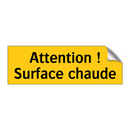 Attention ! Surface chaude