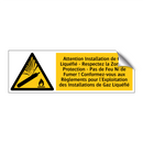 Attention Installation de Gaz Liquéfié - Respectez la Zone de Protection - Pas de Feu Ni de Fumer ! Conformez-vous aux Règlements pour l'Exploitation des Installations de Gaz Liquéfié