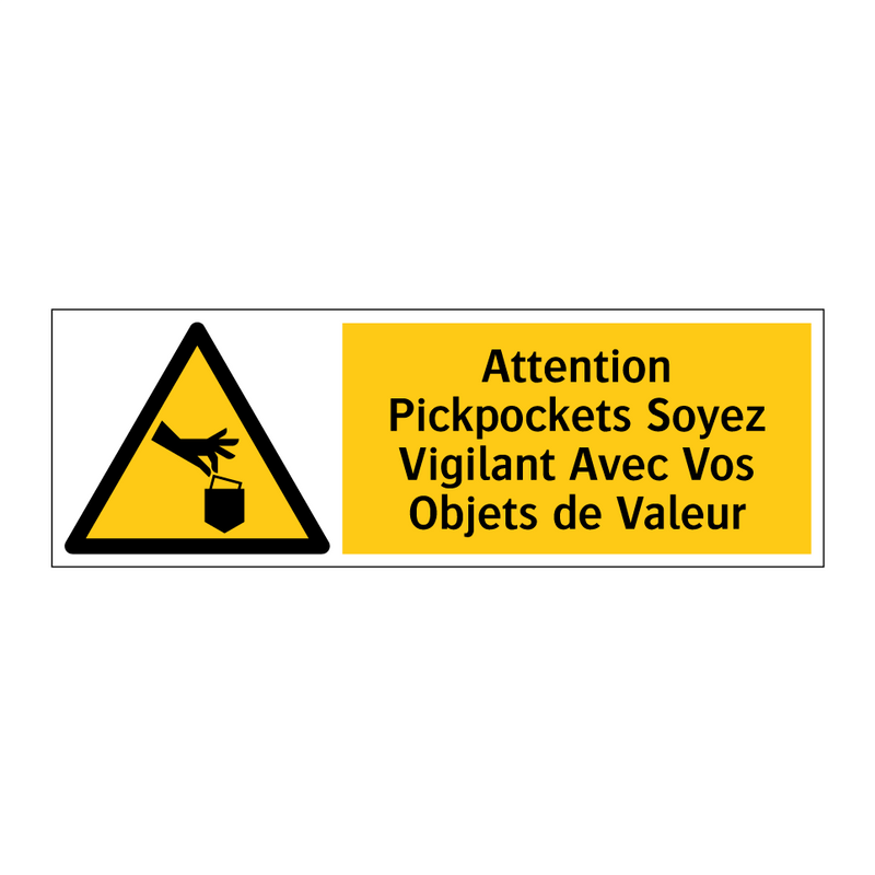 Attention Pickpockets Soyez Vigilant Avec Vos Objets de Valeur