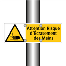 Attention Risque d'Écrasement des Mains