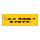 Attention ! Augmentation du rayonnement