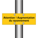 Attention ! Augmentation du rayonnement