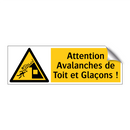 Attention Avalanches de Toit et Glaçons !