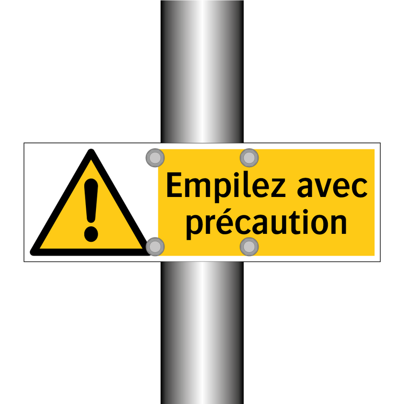 Empilez avec précaution
