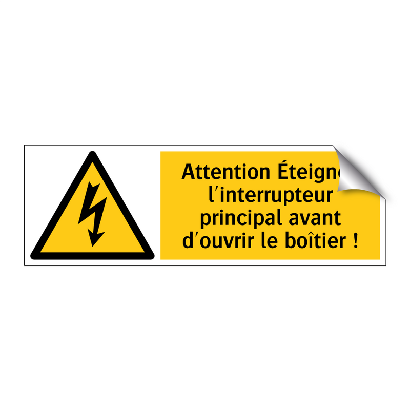 Attention Éteignez l'interrupteur principal avant d'ouvrir le boîtier !