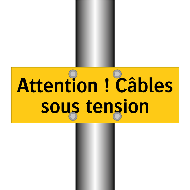Attention ! Câbles sous tension
