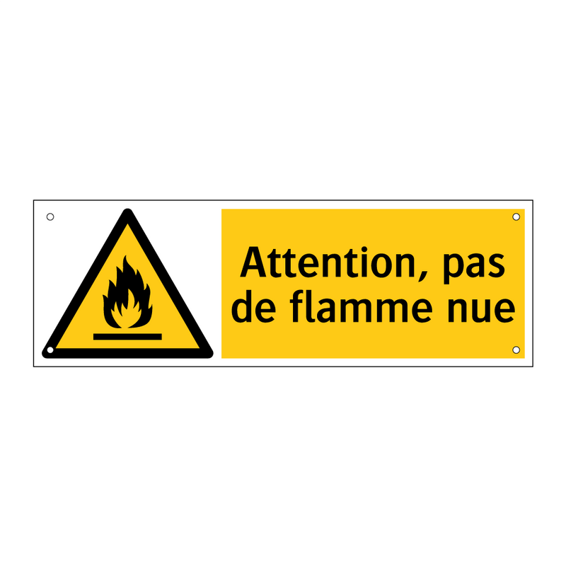 Attention, pas de flamme nue