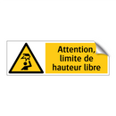 Attention, limite de hauteur libre