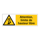 Attention, limite de hauteur libre