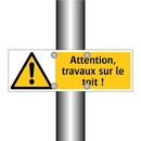 Attention, travaux sur le toit !