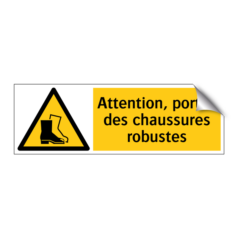Attention, portez des chaussures robustes
