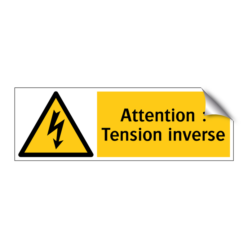 Attention : Tension inverse