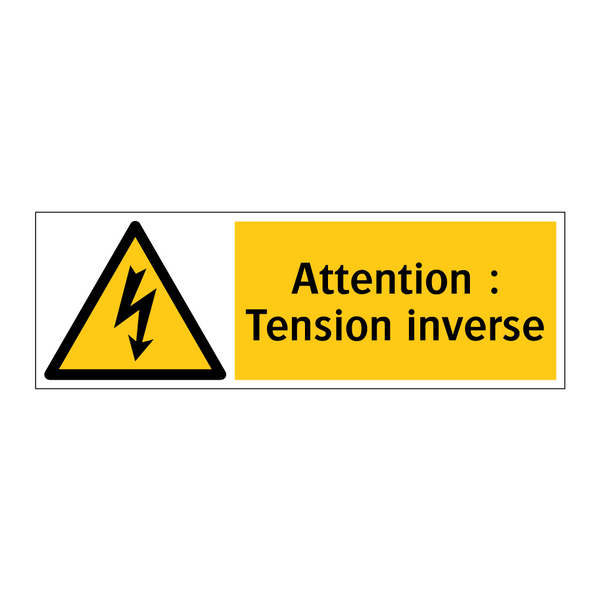 Attention : Tension inverse