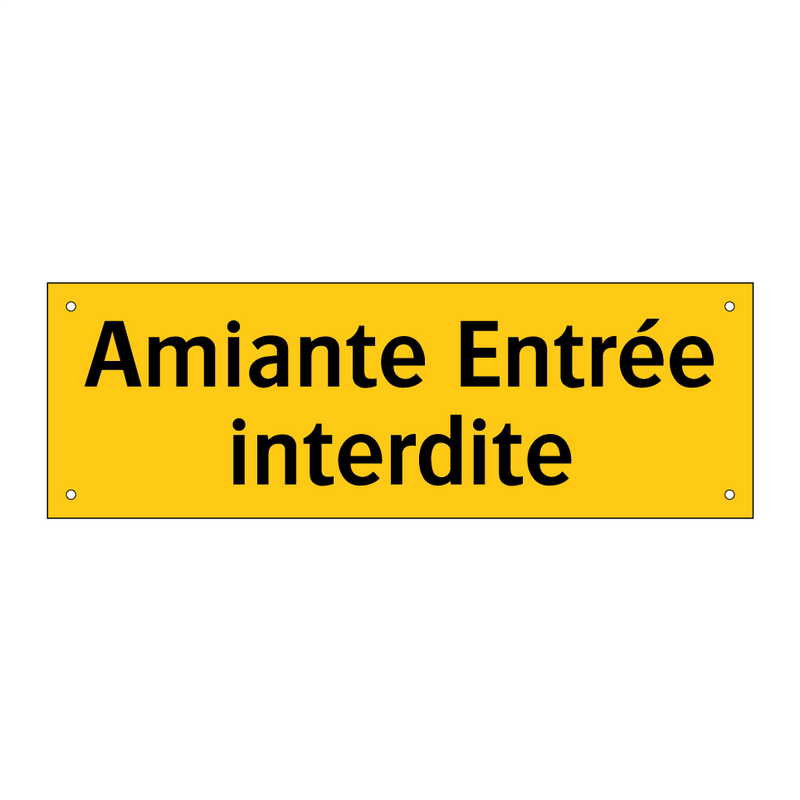 Amiante Entrée interdite