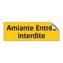 Amiante Entrée interdite