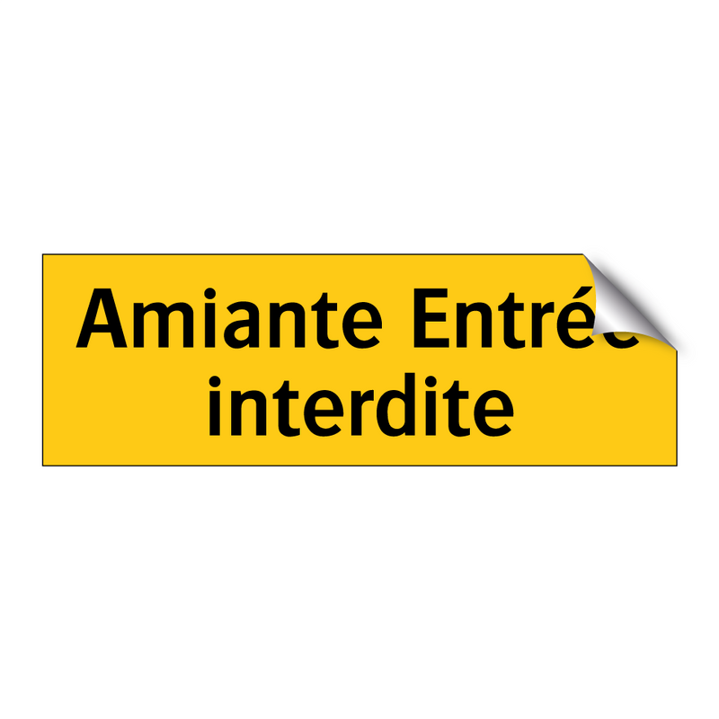 Amiante Entrée interdite