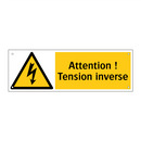 Attention ! Tension inverse