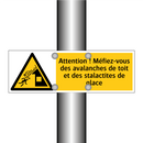 Attention ! Méfiez-vous des avalanches de toit et des stalactites de glace