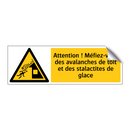 Attention ! Méfiez-vous des avalanches de toit et des stalactites de glace