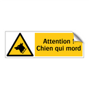 Attention ! Chien qui mord
