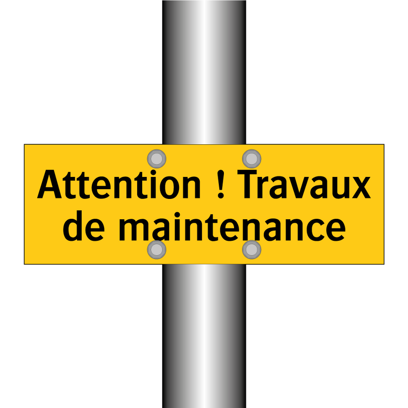 Attention ! Travaux de maintenance