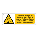 Attention ! Danger de chute de glace dans la zone de l'éolienne ! Même avec le rotor à l'arrêt ! Gardez vos distances !