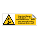 Attention ! Danger de chute de glace dans la zone de l'éolienne ! Même avec le rotor à l'arrêt ! Gardez vos distances !