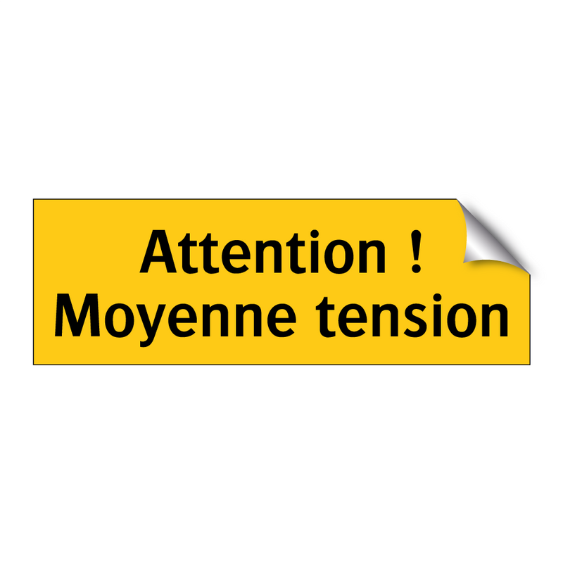Attention ! Moyenne tension