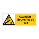 Attention ! Bouteilles de gaz