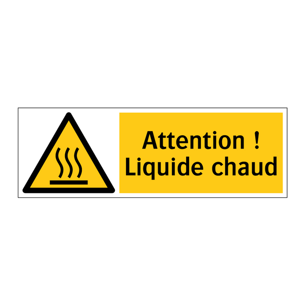 Attention ! Liquide chaud
