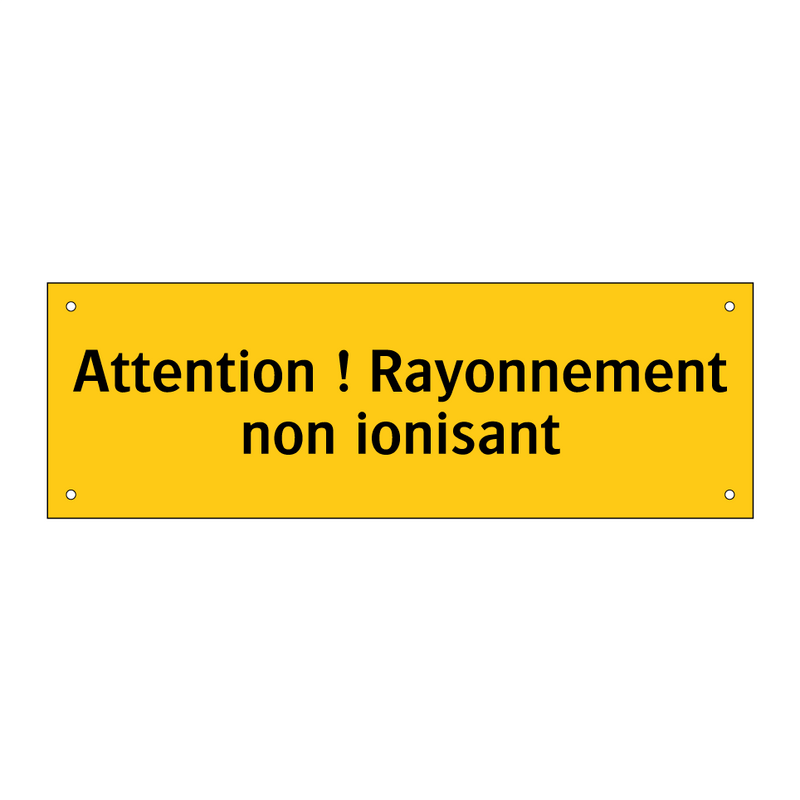 Attention ! Rayonnement non ionisant