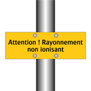 Attention ! Rayonnement non ionisant