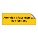 Attention ! Rayonnement non ionisant